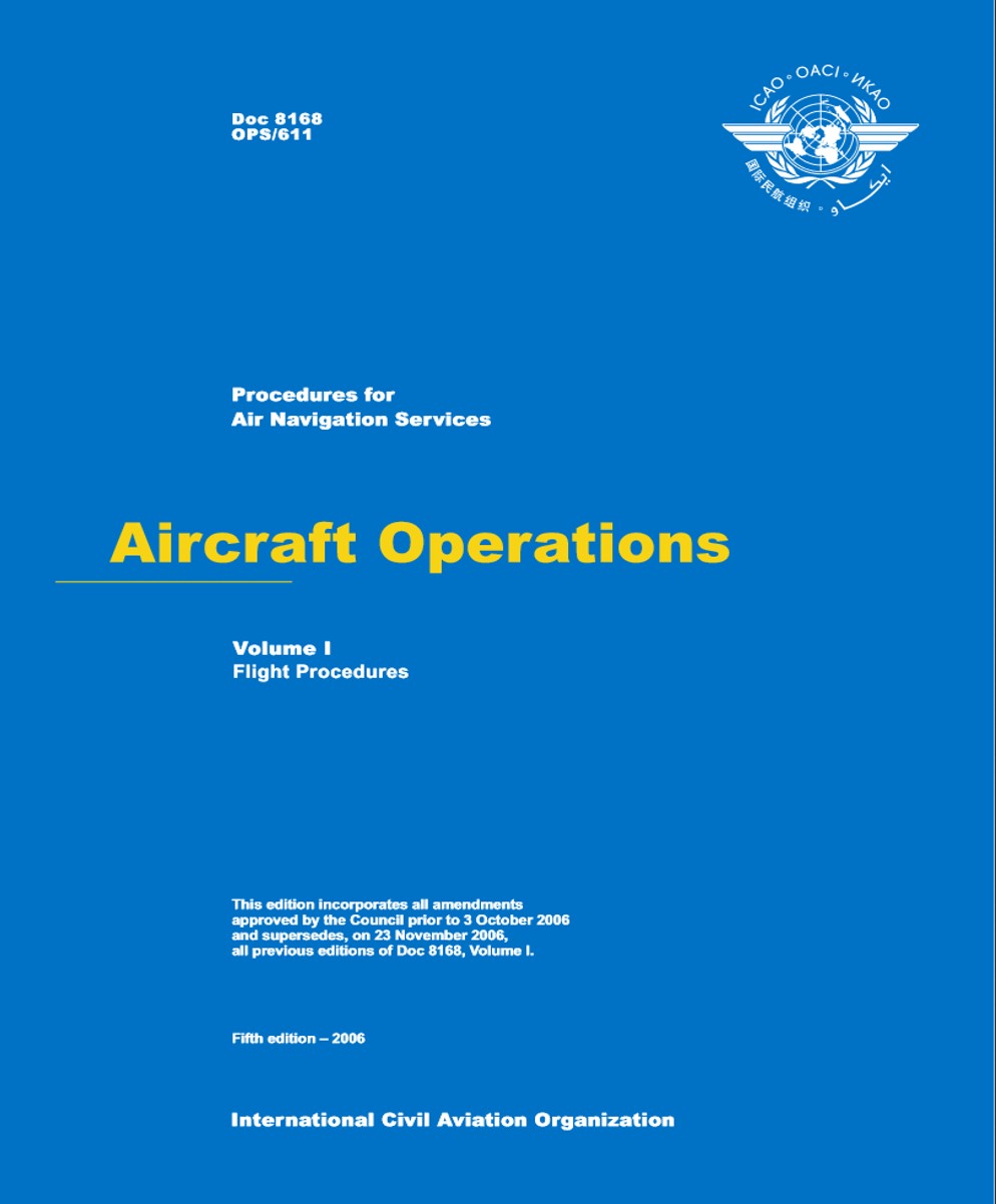 ICAO Document 8168 - Volume I - OPS
