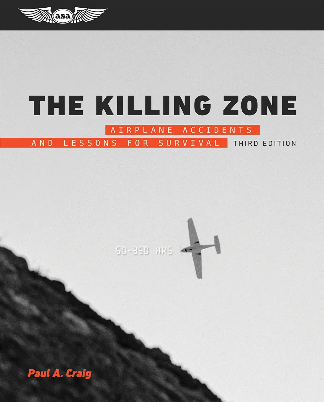 The Killing Zone - Airplane Accidents and Lessons for Survival