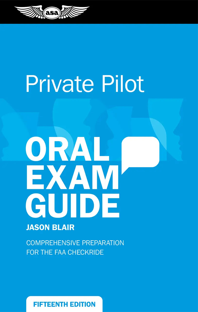 Oral Exam Guide: Private - 15th Edition