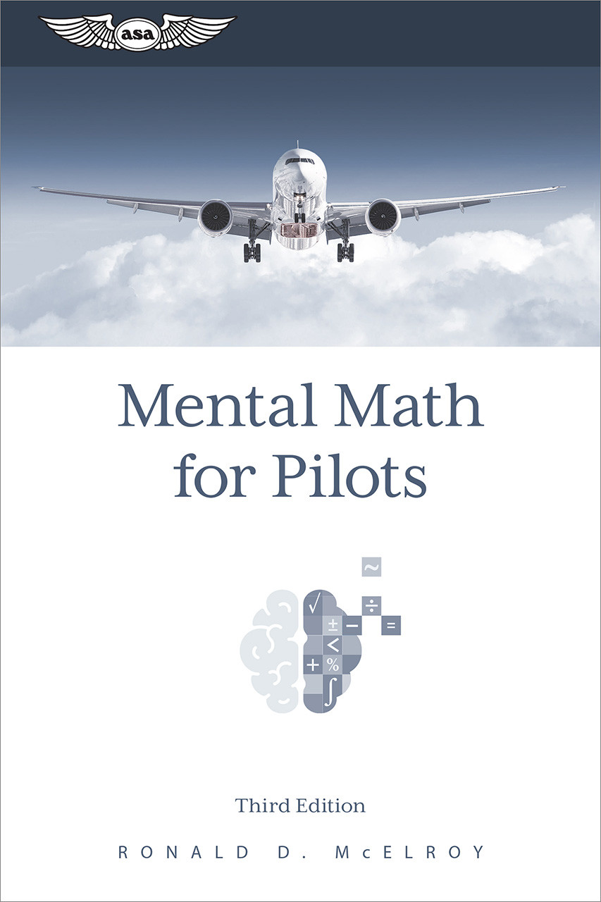 Mental Math for Pilots (Third Edition)