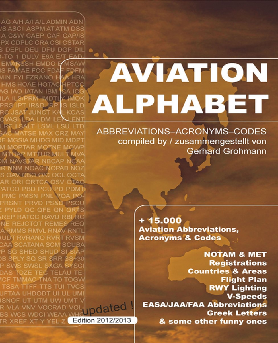 Aviation Alphabet - Abbrevations - Acronyms - Codes