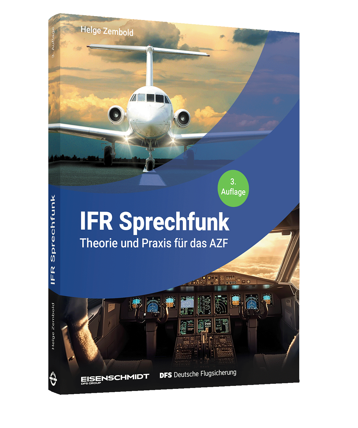 IFR Sprechfunk 3 – Theorie und Praxis für das AZF