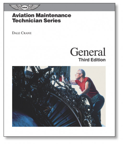 Aviation Maintenance Technician - General - 3rd Edition