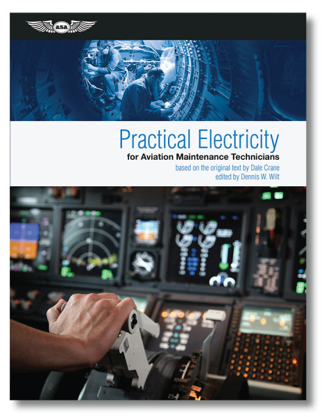 Practical Electricity for Aviation Maintenance Technicians