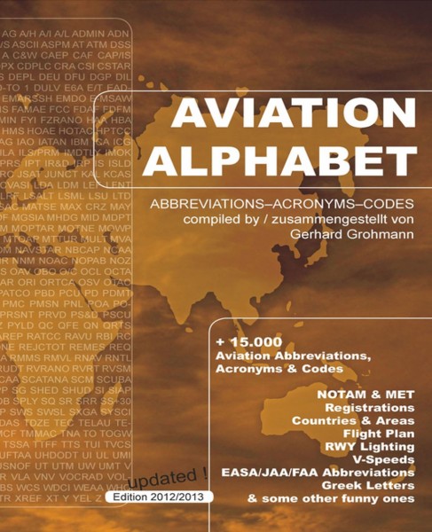 Aviation Alphabet - Abbrevations - Acronyms - Codes