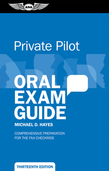 Oral Exam Guide: Private - 13th Edition