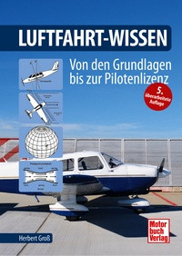 Luftfahrt-Wissen (5.Auflage)