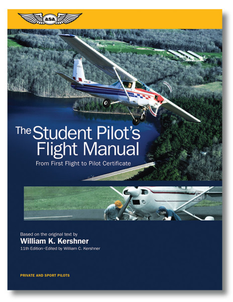 The Student Pilot´s Flight Manual (Softcover)