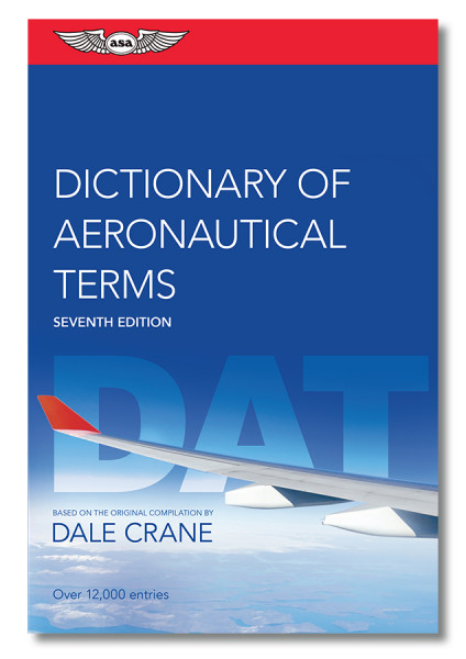 Dictionary of Aeronautical Terms - 7. Edition