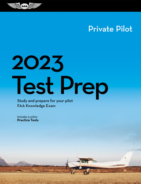Test Prep 2023: Private Pilot (Buch)
