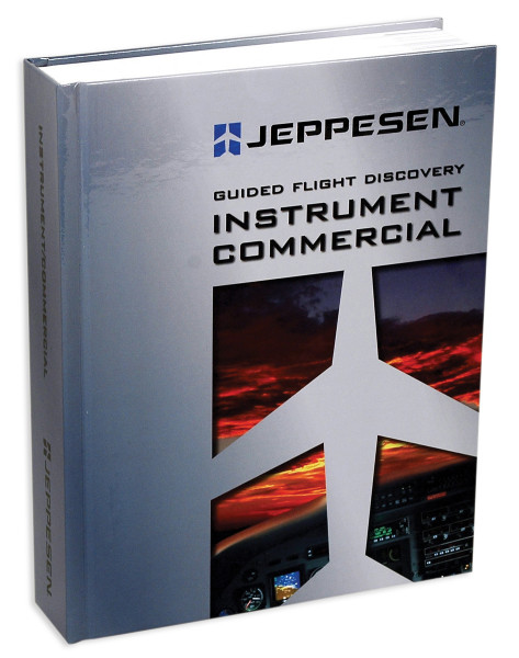 Guided Flight Discovery: Instrument Commercial Manual