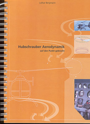 Hubschrauber-Aerodynamik auf den Punkt gebracht