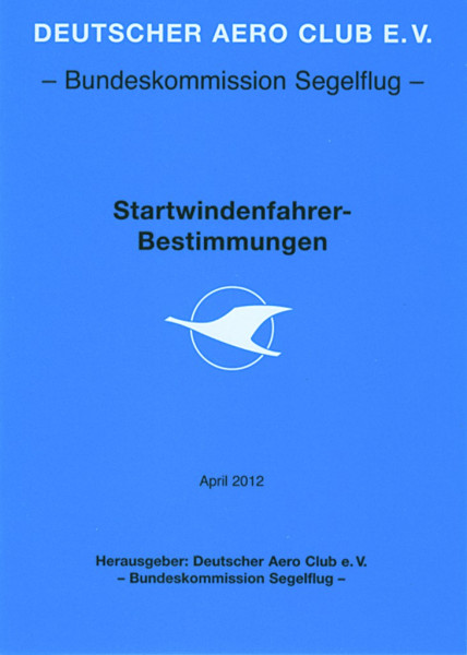 Startwindenfahrer-Bestimmungen