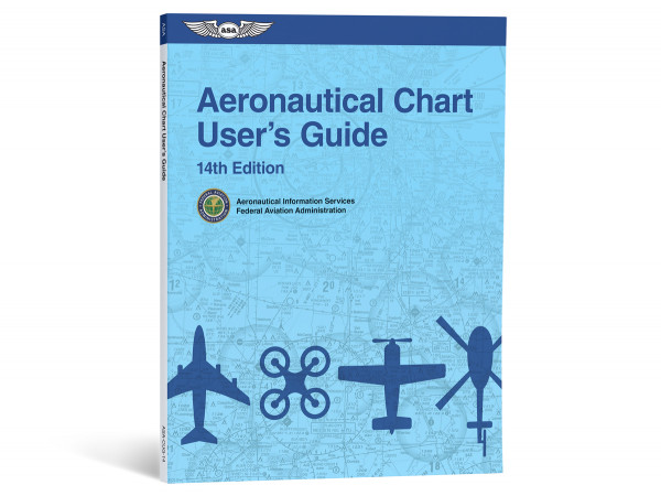 Aeronautical Chart User's Guide (14th Edition)