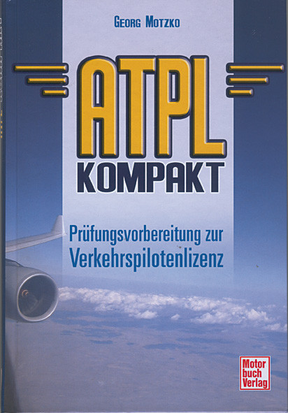 ATPL Compact: Exam preparation for the commercial pilot license