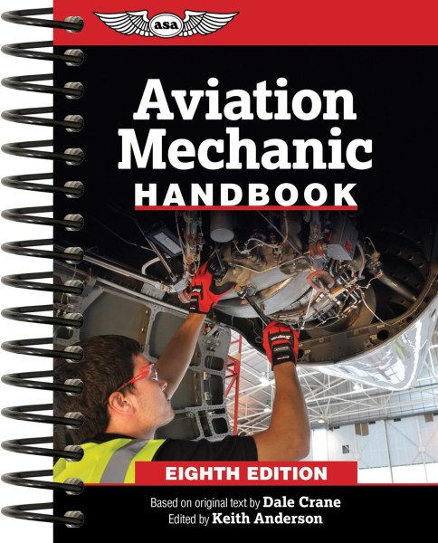 Aviation Mechanic Handbook (8th Edition)