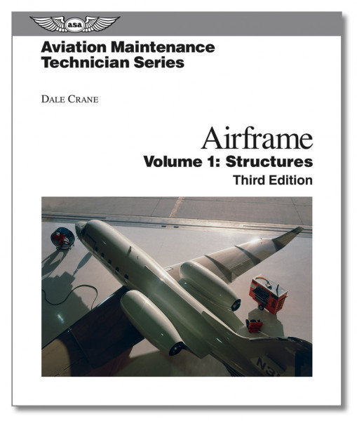 Airframe Volume I - Structures - 3rd Edition