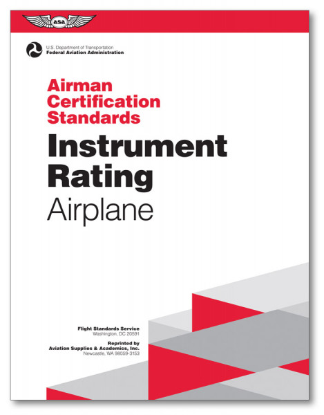 Airman Certification Standards: Instrument Rating Airplane