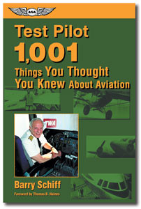 Test Pilot: 1,001 Things You Thought You Knew About Aviation