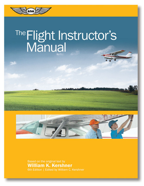 The Flight Instructor's Manual