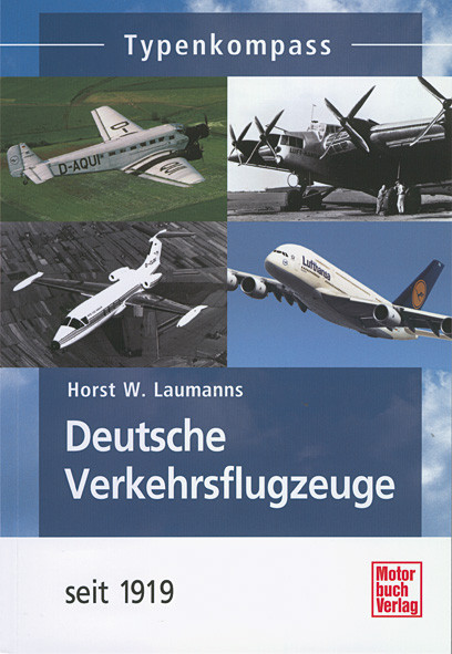 Deutsche Verkehrsflugzeuge seit 1919 - Typenkompass