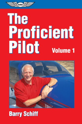 The Proficient Pilot - Volume 1