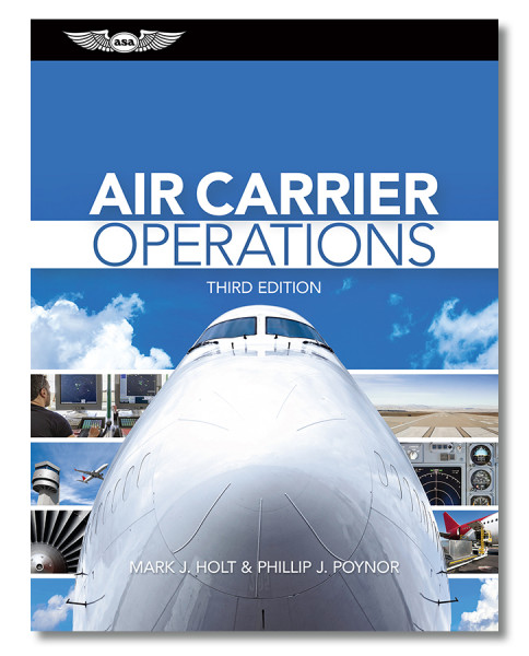 Air Carrier Operations (3rd Edition)