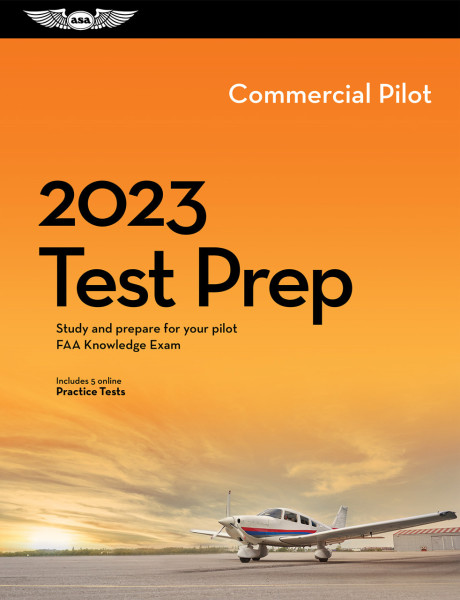 Test Prep 2023: Commercial Pilot (Buch)